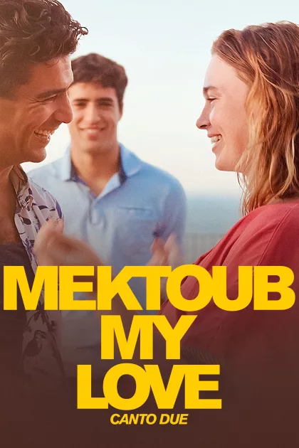 Mektoub, My Love: Canto Due poszter