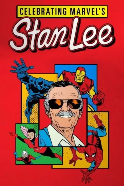 Celebrating Marvel's Stan Lee poszter