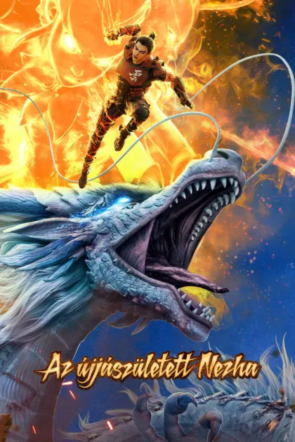 Az újjászületett Nezha poszter