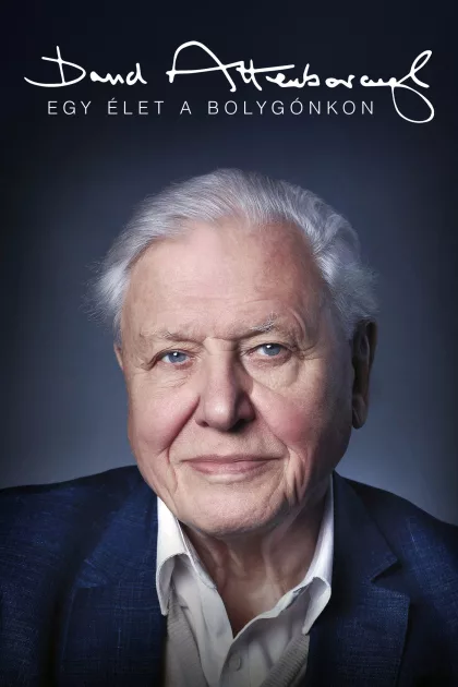 David Attenborough: Egy élet a bolygónkon poszter