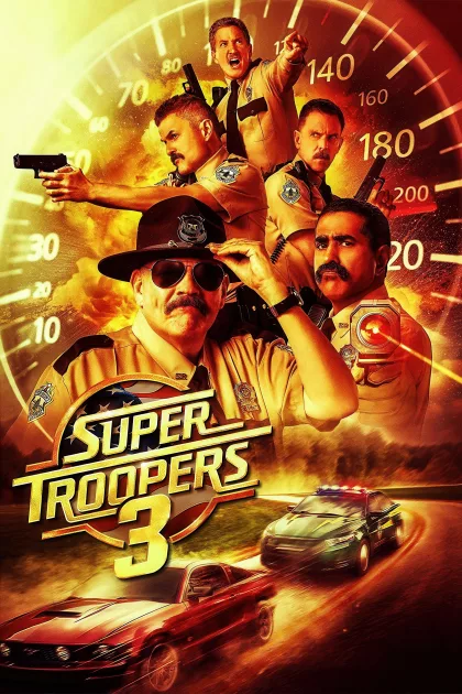 Super Troopers 3 poszter