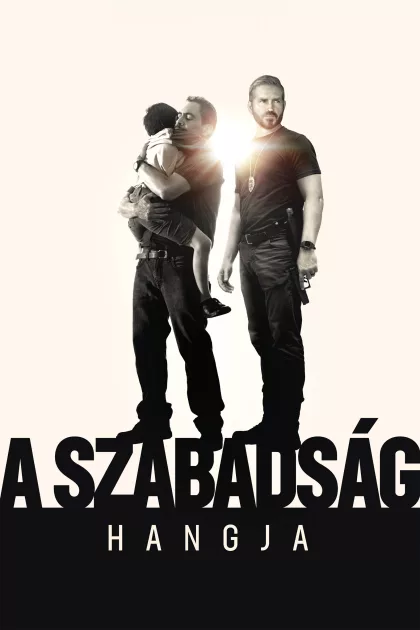 A szabadság hangja poszter