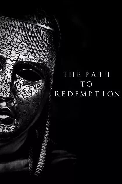The Path to Redemption poszter