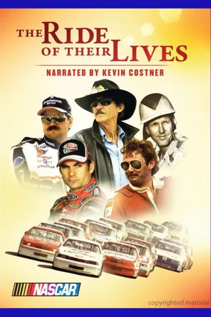 NASCAR: The Ride of Their Lives poszter