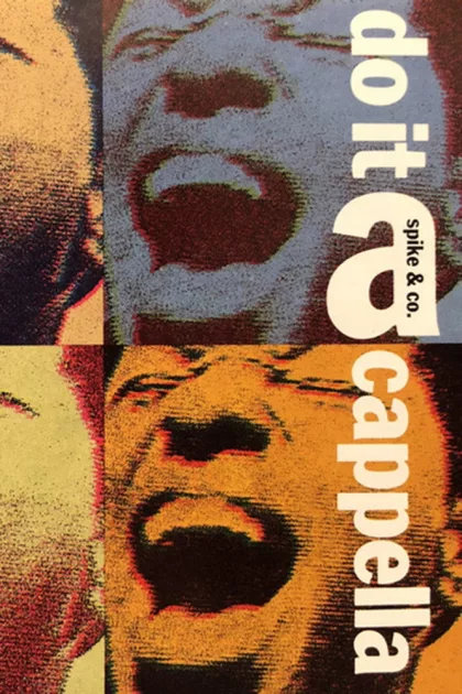 Spike & Co. Do It a-Cappella poszter