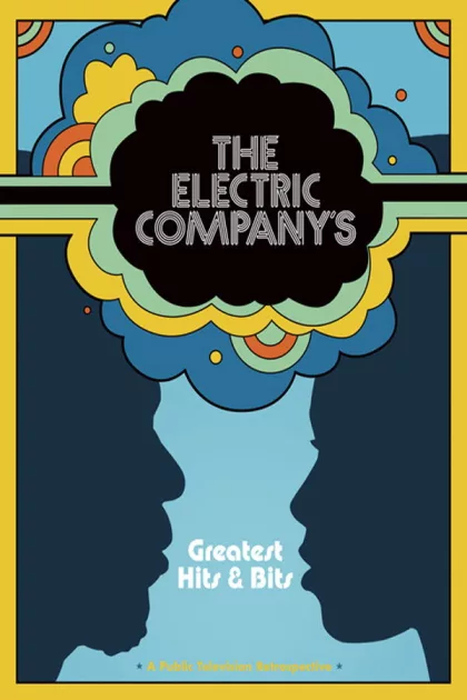 The Electric Company's Greatest Hits & Bits poszter