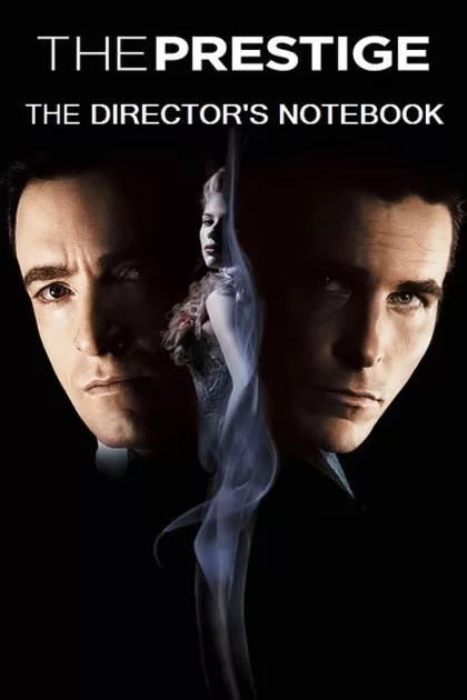 The Director's Notebook: The Cinematic Sleight of Hand of Christopher Nolan poszter