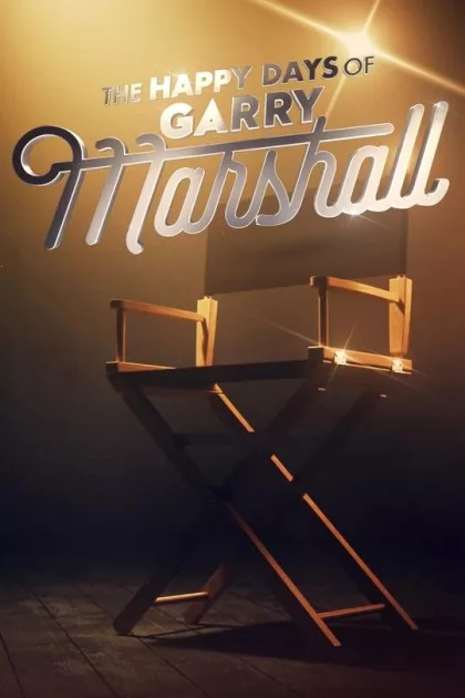 The Happy Days of Garry Marshall poszter