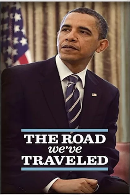 The Road We've Traveled poszter