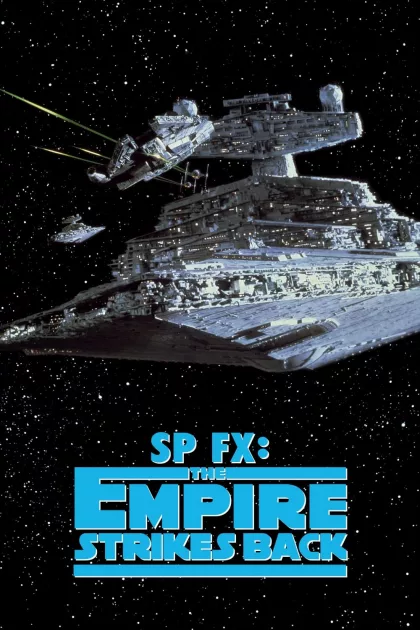 SP FX: The Empire Strikes Back poszter