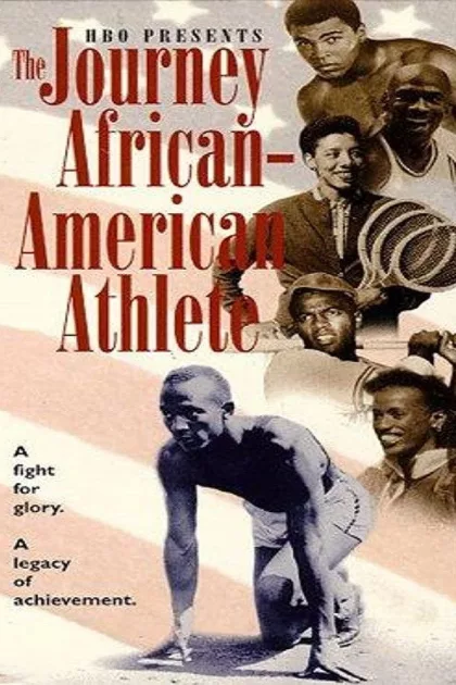 The Journey of the African-American Athlete poszter