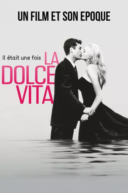 Il était une fois… La dolce vita poszter