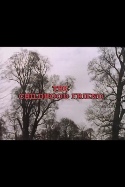 The Childhood Friend poszter