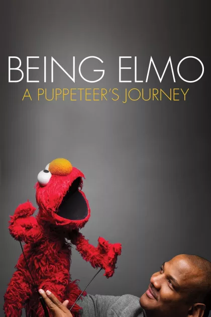 Being Elmo: A Puppeteer's Journey poszter