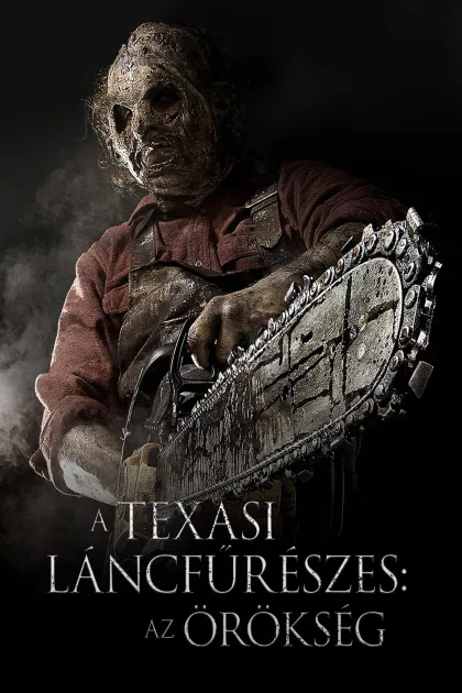 A texasi láncfűrészes - Az örökség poszter