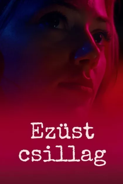 Ezüst csillag poszter