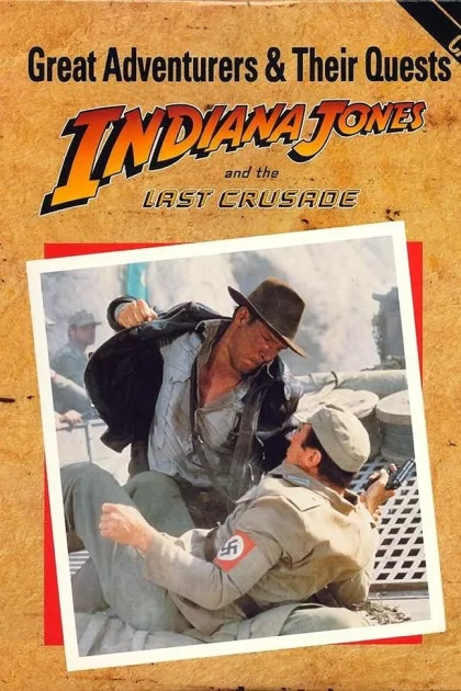 Great Adventurers & Their Quests: Indiana Jones and the Last Crusade poszter