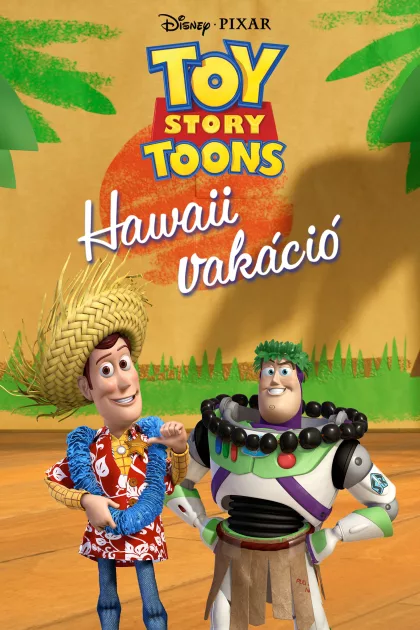 Toy Story - Hawaii vakáció poszter