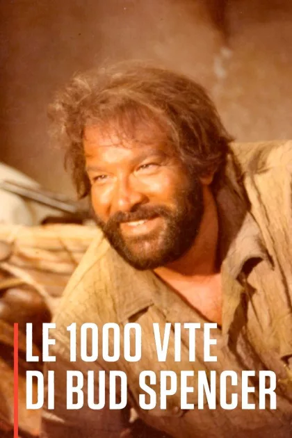 Le 1000 vite di Bud Spencer poszter