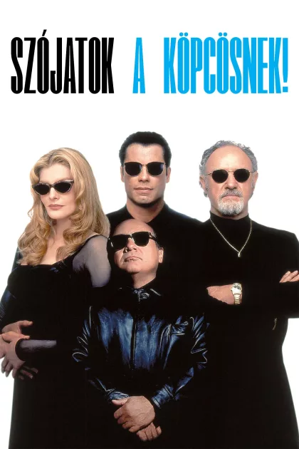 Szóljatok a köpcösnek! poszter