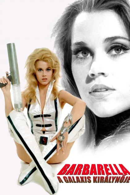 Barbarella, a galaxis királynője poszter