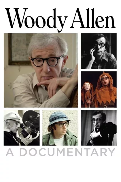 Woody Allen: A Documentary poszter