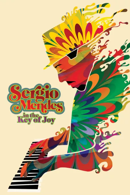 Sergio Mendes in the Key of Joy poszter