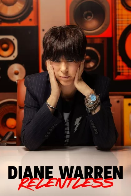 Diane Warren: Relentless poszter