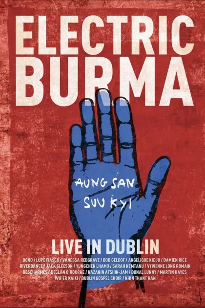 Electric Burma: The Concert for Aung San Suu Kyi - Words I Never Said poszter