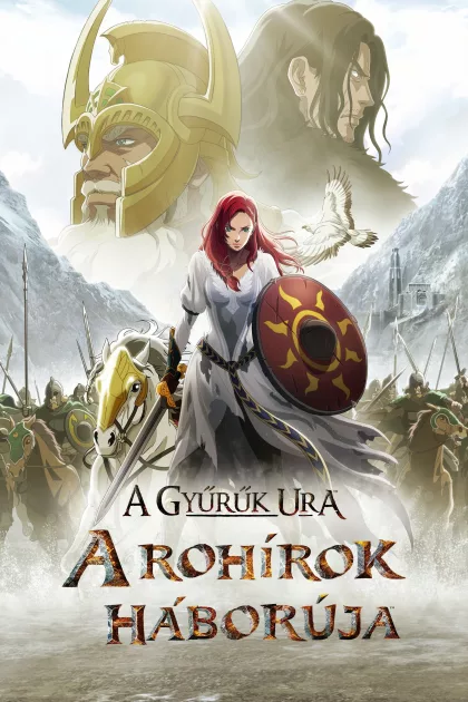 A Gyűrűk Ura: A rohírok háborúja poszter
