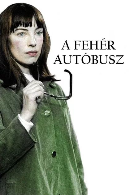 A fehér autóbusz poszter
