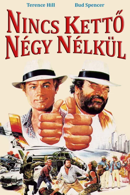 Nincs kettő négy nélkül poszter