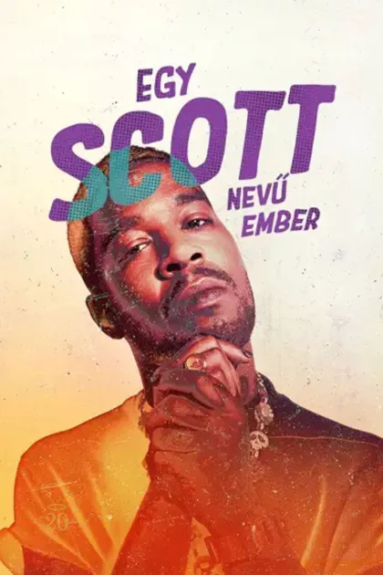 Egy Scott nevű ember poszter