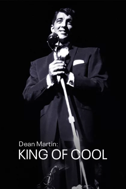 Dean Martin: King of Cool poszter