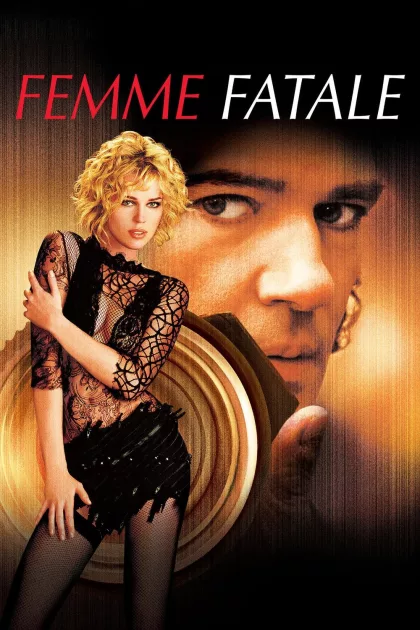 Femme Fatale poszter
