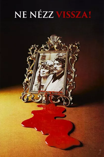 Ne nézz vissza! poszter