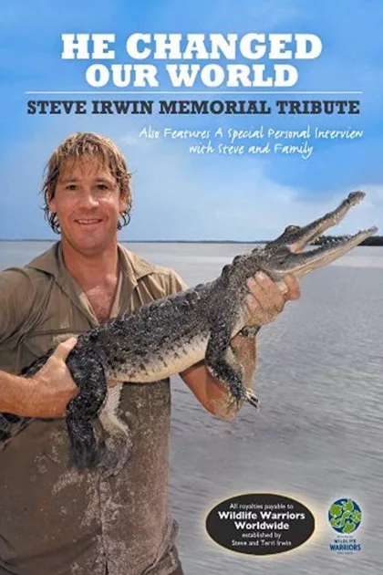 Steve Irwin: He Changed Our World poszter