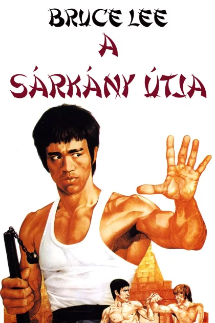 A sárkány útja poszter