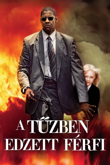 A Tűzben edzett férfi poszter