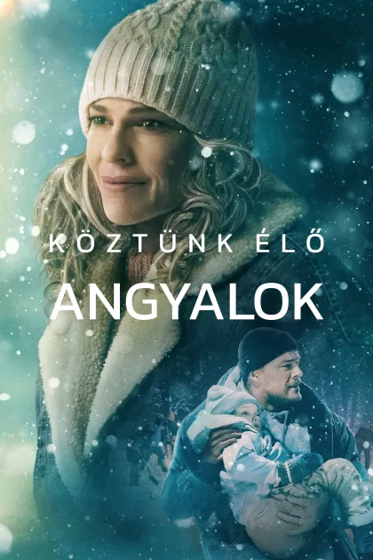 Köztünk élő angyalok poszter