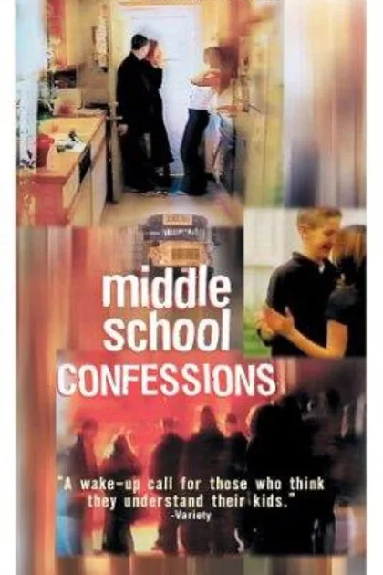 Middle School Confessions poszter