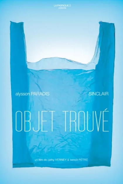 Objet Trouvé poszter