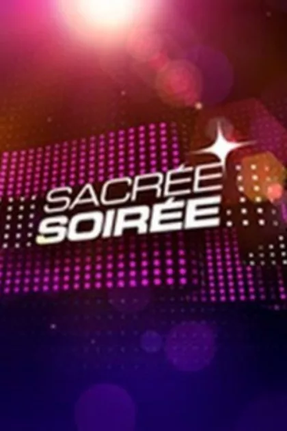 Sacrée Soirée poszter