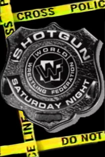 WWF Shotgun Saturday Night poszter