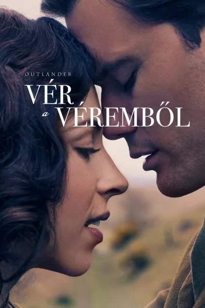 Outlander: Vér a véremből poszter