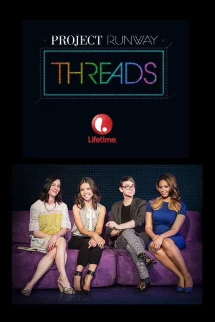 Project Runway: Threads poszter