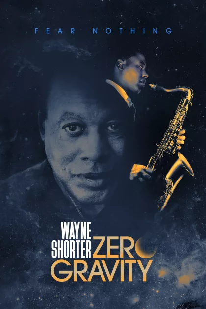 Wayne Shorter: Zero Gravity poszter