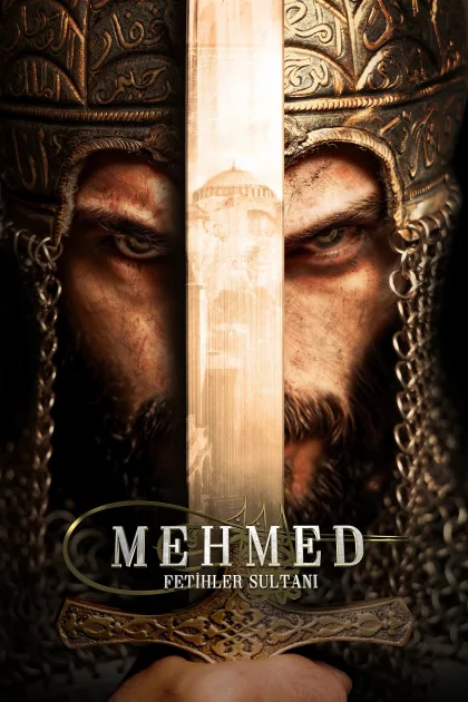Mehmed: Fetihler Sultanı poszter