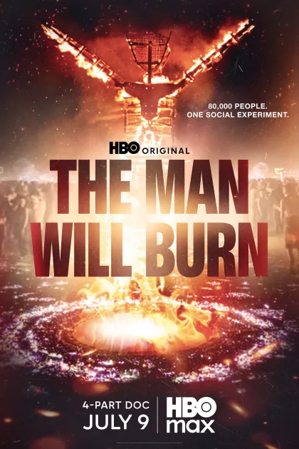 The Man Will Burn poszter