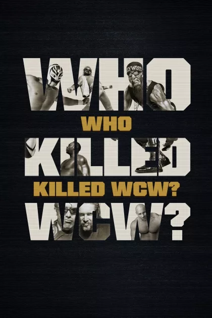 Who Killed WCW? poszter